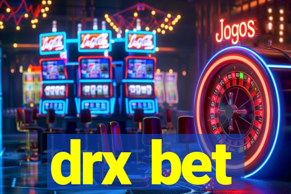 drx bet